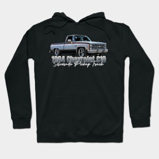 1984 Chevrolet C10 Silverado Pickup Truck Hoodie